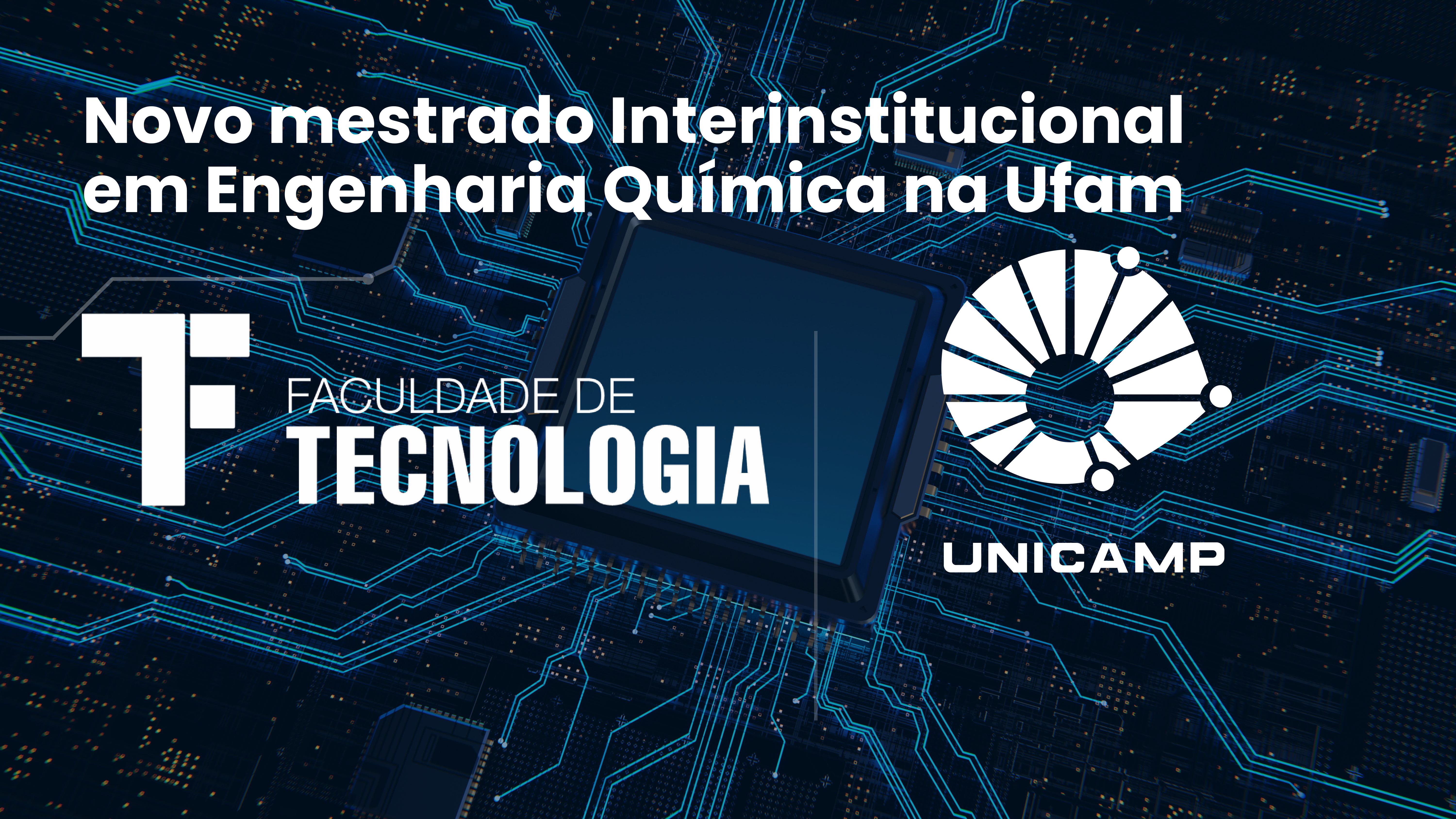 FT e Unicamp firmam parceria para oferta do Mestrado Interinstitucional em Engenharia Química